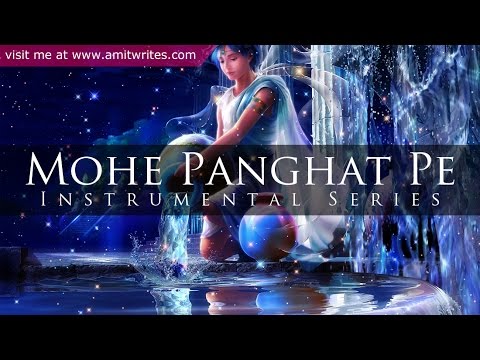 Mohe Panghat Pe Nand Lal (Sitar & Santoor Instrumental)