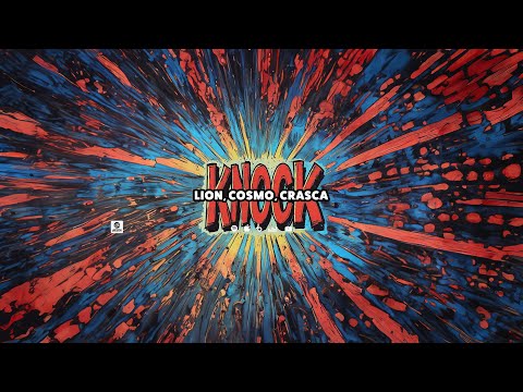 Lion, Cosmo, Crasca - Knock [SPINNIN' RECORDS / HYSTERIA]