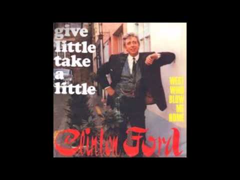 Give A Little, Take A Little  -  Clinton Ford