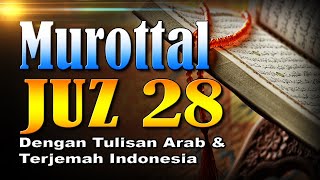 Download lagu Murottal Merdu Juz 28 Syeikh Abdul Fattah Barakat dengan Terjemah Indonesia mp3 Download lagu Murottal Merdu Juz 28 Syeikh Abdul Fattah Barakat dengan Terjemah Indonesia mp3