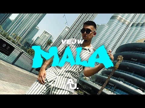 VEJW - MALA (OFFICIAL VIDEO)
