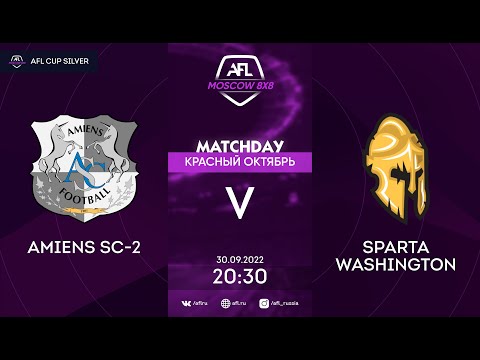 AFL22. AFL Cup Silver. 1/2. Amiens SC-2 - Sparta Washington