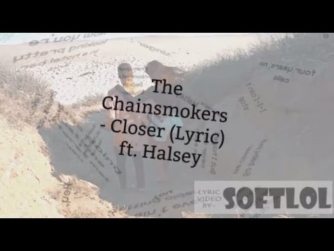 The chainsmokers closer lyrics