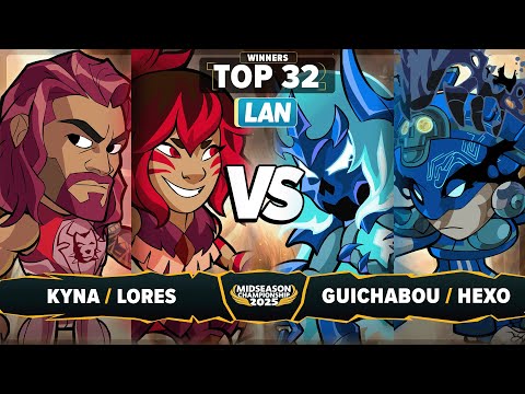 Kyna & Lores vs Guichabou & Hexo - Top 32 - Midseason Championship 2025 - LAN 2v2