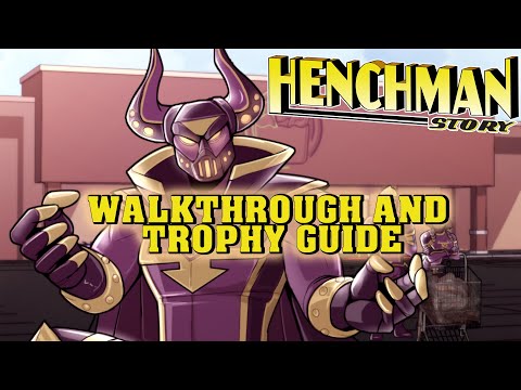 The Henchmen - Full Story Walkthrough & Guide