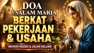 Download lagu 3 HAIL MARY PRAYER FOR BLESSINGS UPON WORK & BUSINESS | Prosperity and Open Paths mp3