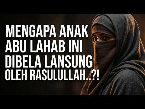 Kisah Durrah binti Abu Lahab – Putri Musuh Islam yang Menjadi Sahabat Nabi