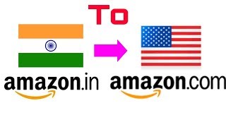 How To buy Products from Amazon USA To Amazon India
