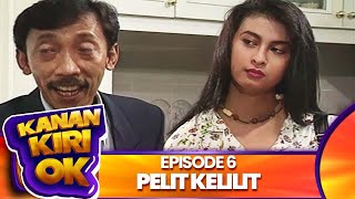 Download lagu Kanan Kiri Oke Episode 6 - Pelit Kelilit - Kadir Doyok Diana Pungky mp3
