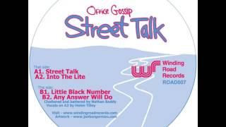 Office Gossip - Street Talk