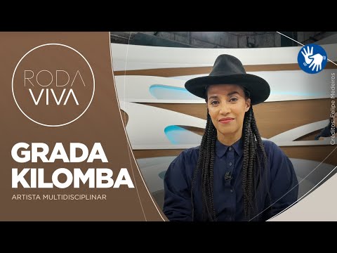 Roda Viva | Grada Kilomba | 13/05/2024