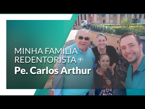 Minha Família Redentorista: Pe. Carlos Arthur (homenagem)