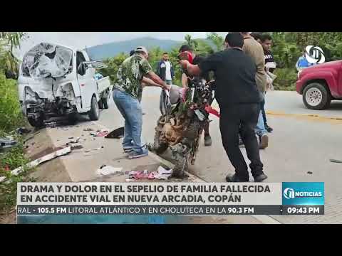 Dolor en Nueva Arcadia, Copán durante funeral de la familia que falleció en un accidente vial