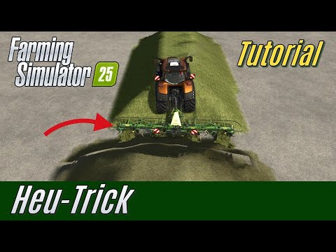 LS25 Tutorial: Heu-Trick (für Einsteiger)