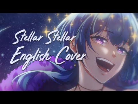 【ENGLISH COVER】STELLAR STELLAR by Hoshimachi Suisei【Aries Shepard】