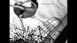 Circa Survive - House Of Leaves [A Capella]