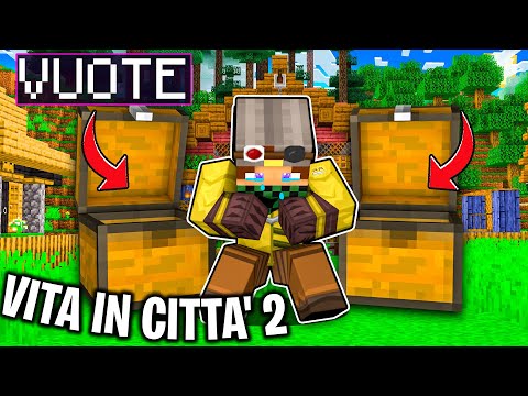 MI HANNO RUBATO TUTTO DALLE CHEST.. - VITA IN CITTÀ 2 - Minecraft #26