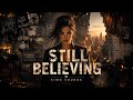 Still Believing ✦ Kimo Sounds (Lyrics Video)