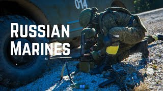 Морская пехота России • Russian Marines • Russian Naval Infantry