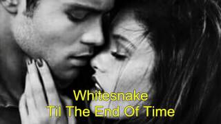 Whitesnake   Til The End Of Time