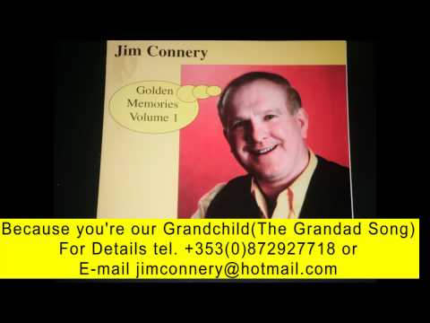 Jim Connery The Grandad Song             (Now available on iTunes)