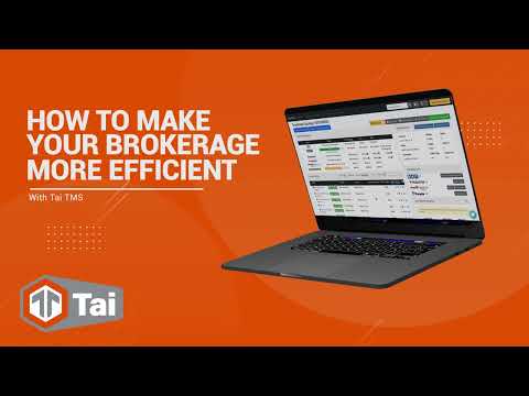 Make Your Freight Brokerage More Efficient - With Tai TMS
