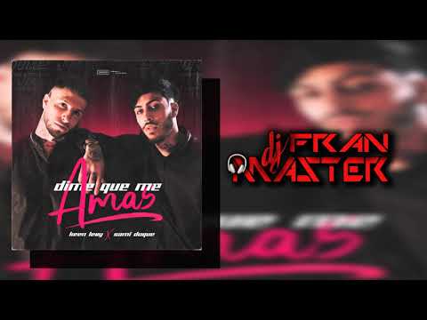 Keen Levy X Sami Duque  - Dime Que Me Amas (dj fran master EDT)