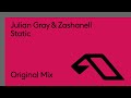 Julian Gray & Zashanell - Static