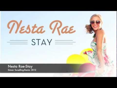 Nesta Rae-Stay (Simon Swadling Remix)