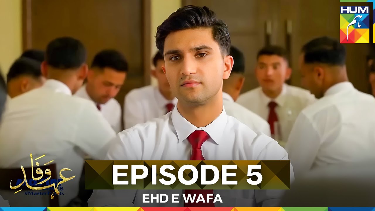 Ehd e Wafa Episode 5 | Long Version