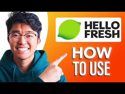How to Use HelloFresh (SIMPLE & Easy Guide!)