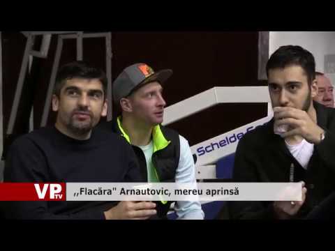 ,,Flacăra” Arnautovic, mereu aprinsă