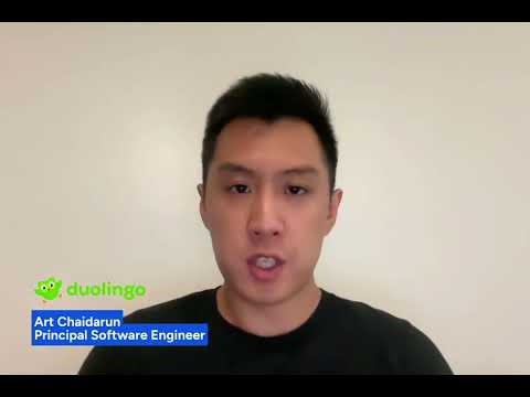 Duolingo - Customer Success Story (Art Chaidarun - Principal Software Engineer)