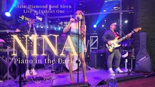Nina "Piano in the Dark" Live District One