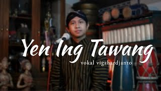 Download lagu Yen Ing Tawang Ana Lintang - Cipt. Anjar Any - vokal vigahardjanto mp3 Download lagu Yen Ing Tawang Ana Lintang - Cipt. Anjar Any - vokal vigahardjanto mp3