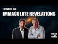 Need To Know 63 Immaculate Revelations May 2025
