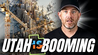 Utah is BOOMING!  (But Here's What NOBODY Tells You)