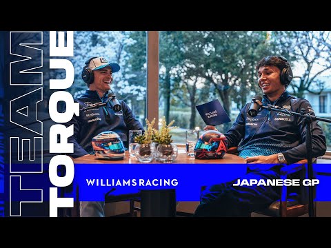 Team Torque | Ep.4 - Japanese GP | Williams Racing