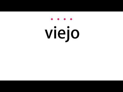 How to pronounce viejo - Vocab Today