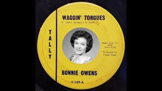 MISS BONNIE OWENS: Waggin' Tongues / Tally / 1963-4