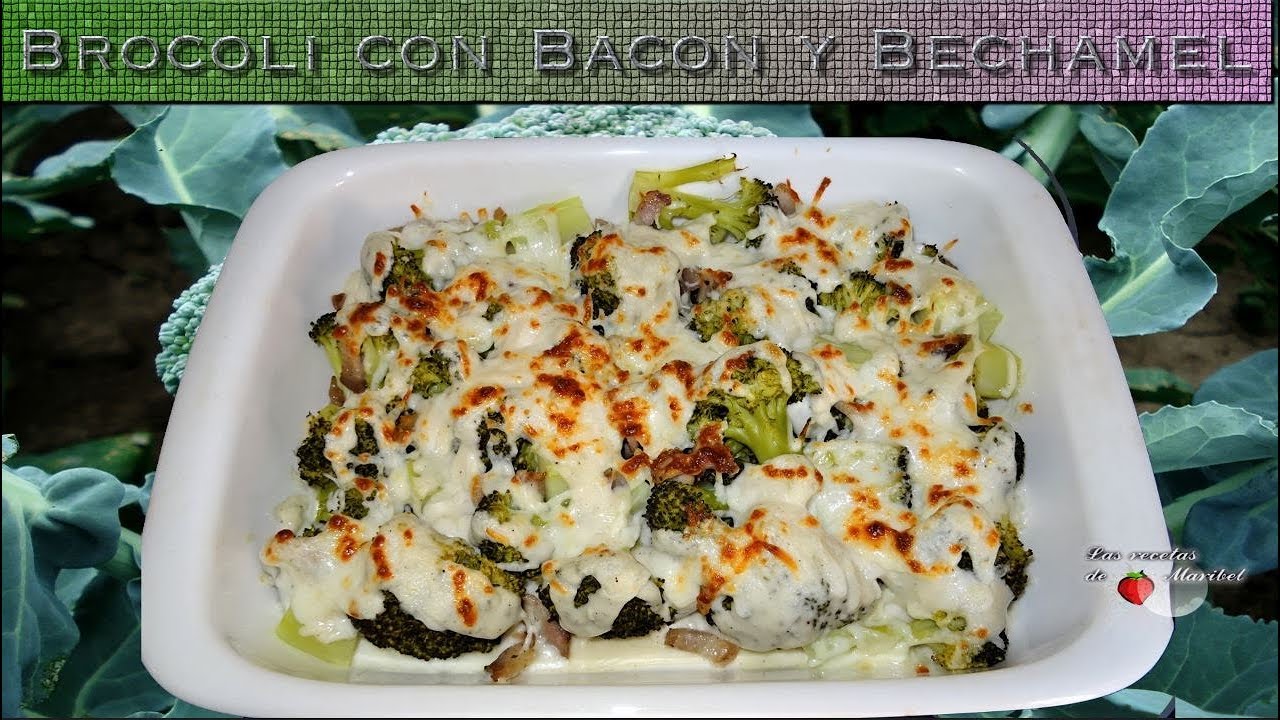 Brócoli con Bechamel y Bacon
