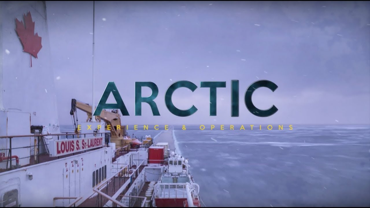 Documentary : ARCTIC Experience & Operations