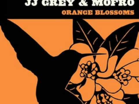 JJ Grey & Mofro - Everything Good Is Bad