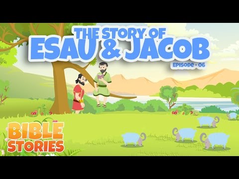 Bible Stories for Kids! The Story of Esau & Jacob (Episode 6)