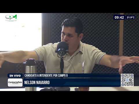 2da Parte con Nelson Navarro - Candidato a Intendente de campo 9