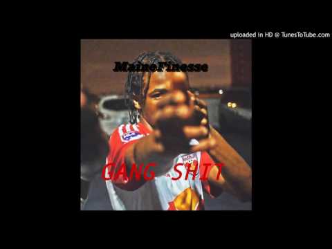 Maine Finesse - GANGSHIT Pt.1