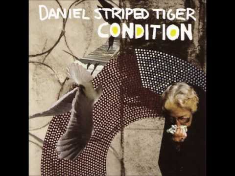 Daniel Striped Tiger - Good Luck In Surgery