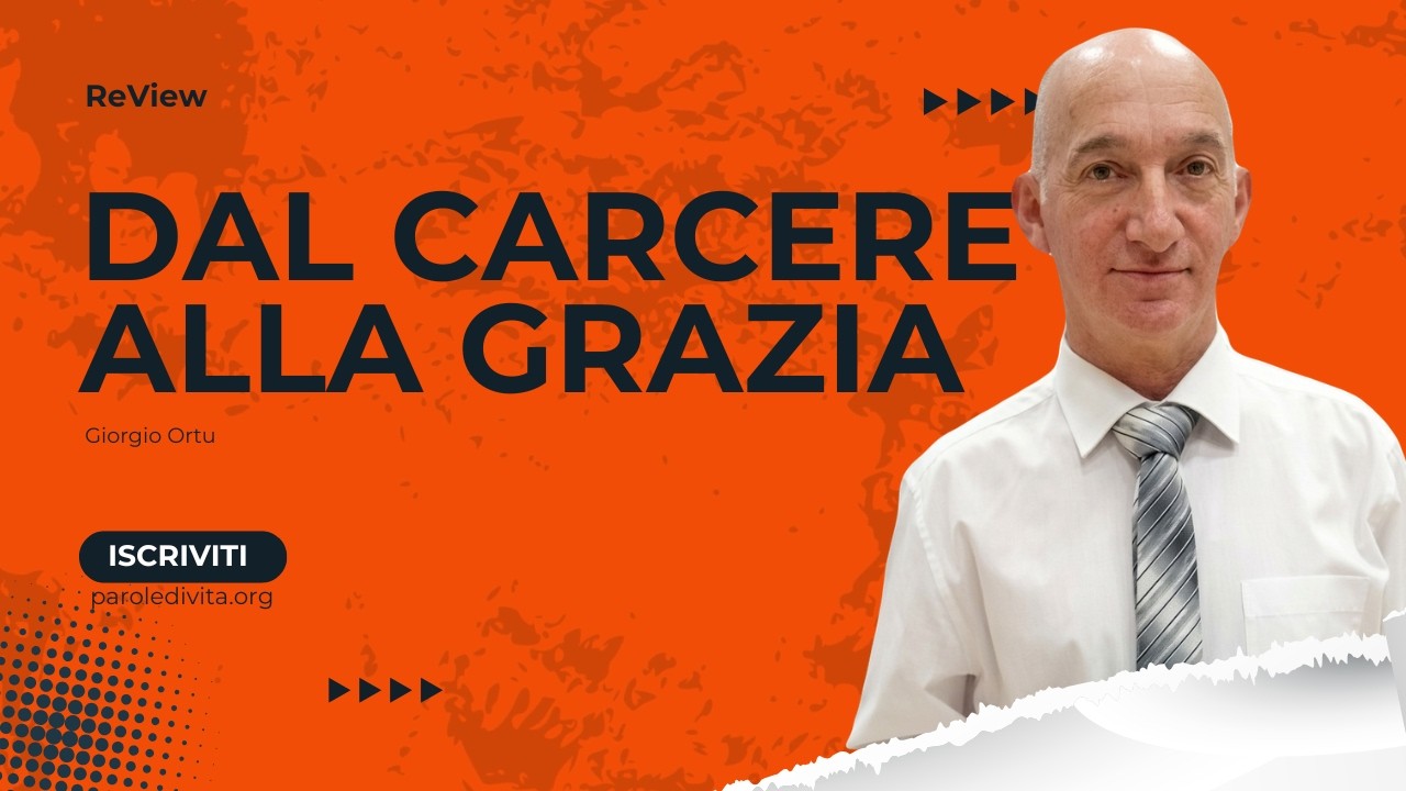 Review | Dal carcere alla Grazia
