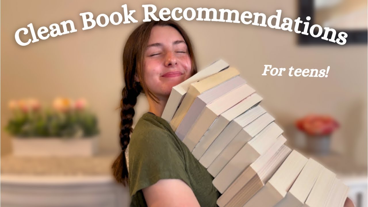 *actually clean* Book Recommendations For Teens!