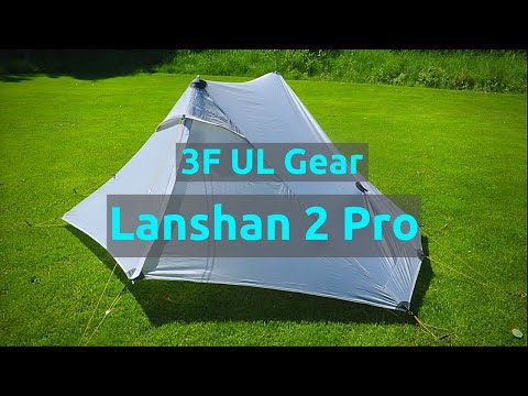3F UL Gear - Lanshan 2 Pro Tent | Set up & First Impressions